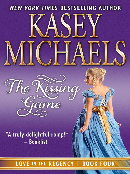 Title details for The Kissing Game by Kasey Michaels - Available